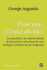 DIOS UNE CRISTO DIVIDE - 9788429331912